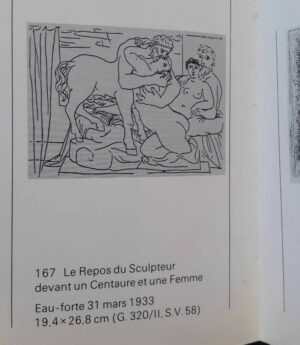 Pablo Picasso, Le repos du Sculpteur devant un Centaure et une Femme, plate 58 from La Suite Vollard, 1933, catalogue
